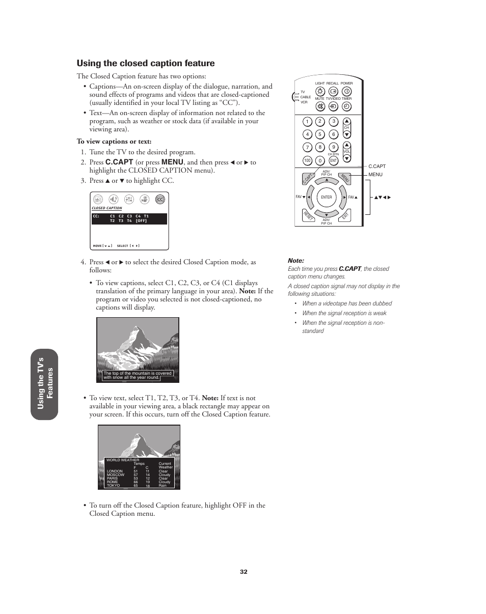 Using closed caption, Using the closed caption feature, Using the t v’s f eatur es | Press | Toshiba 32A62 User Manual | Page 32 / 41