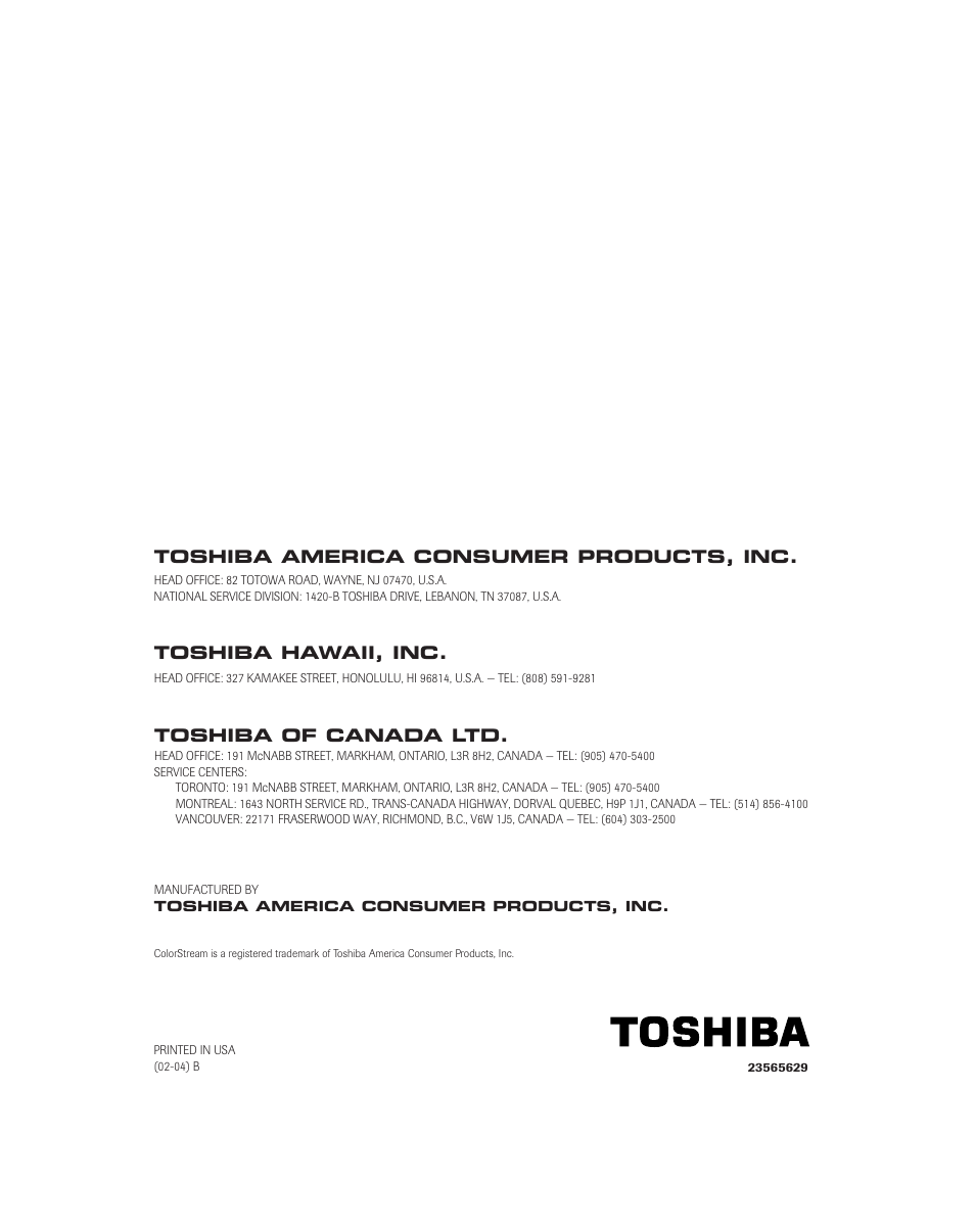 Back cover, Toshiba of canada ltd, Toshiba hawaii, inc | Toshiba america consumer products, inc | Toshiba 32A62 User Manual | Page 41 / 41
