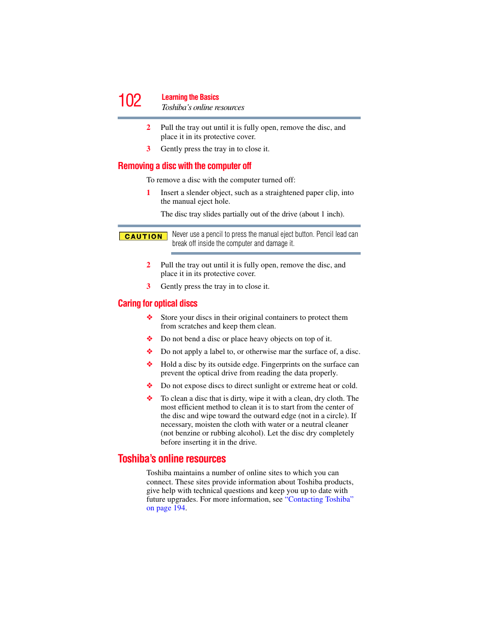 Removing a disc with the computer off, Caring for optical discs, Toshiba’s online resources | Toshiba SATELLITE M300 User Manual | Page 102 / 232