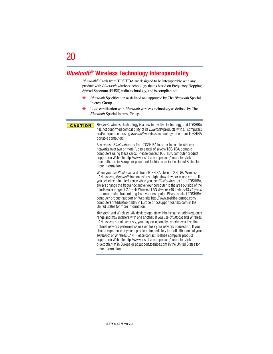 Bluetooth, Wireless technology interoperability | Toshiba SATELLITE M300 User Manual | Page 20 / 232