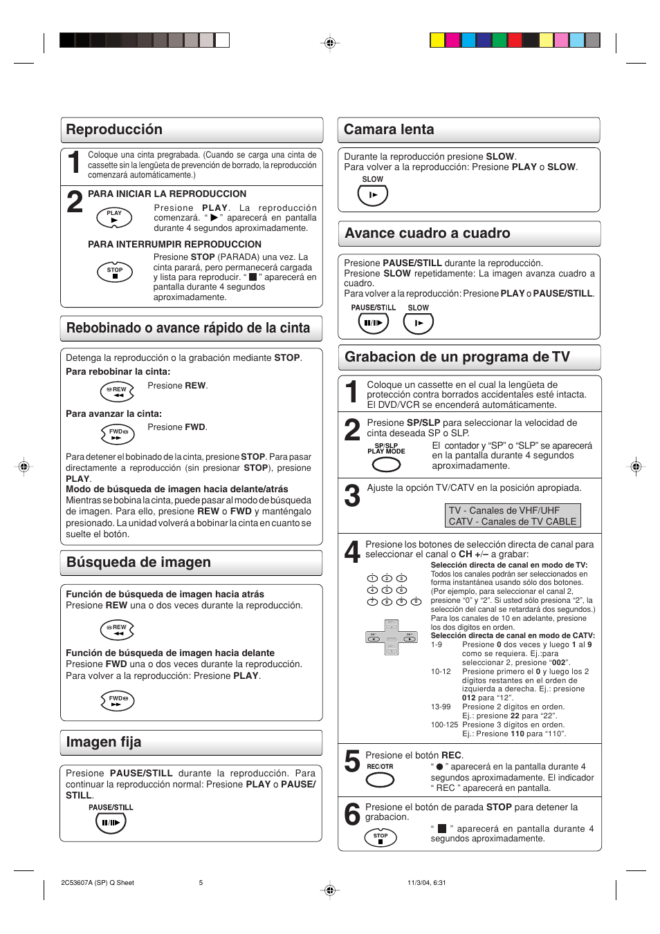 Imagen fija camara lenta, Avance cuadro a cuadro, Grabacion de un programa de tv | Toshiba SD-V396SU User Manual | Page 77 / 80