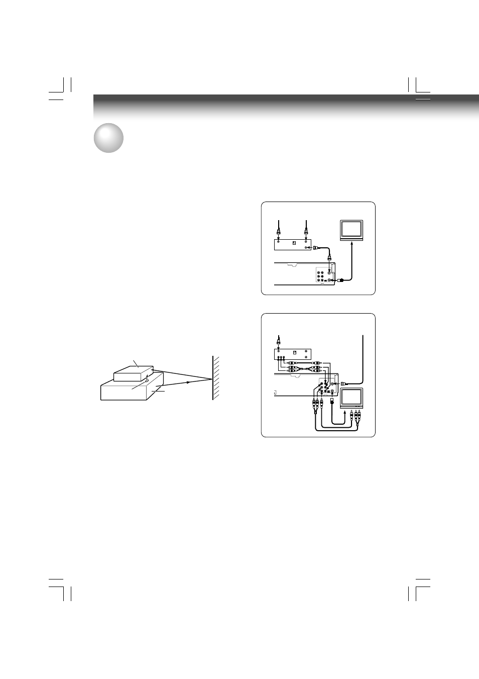 Dss satellite receiver set-up, Satellite receiver set-up, Satellite receiver control | Placing the dss, Satellite receiver, Connection type | Toshiba W-609 User Manual | Page 36 / 47