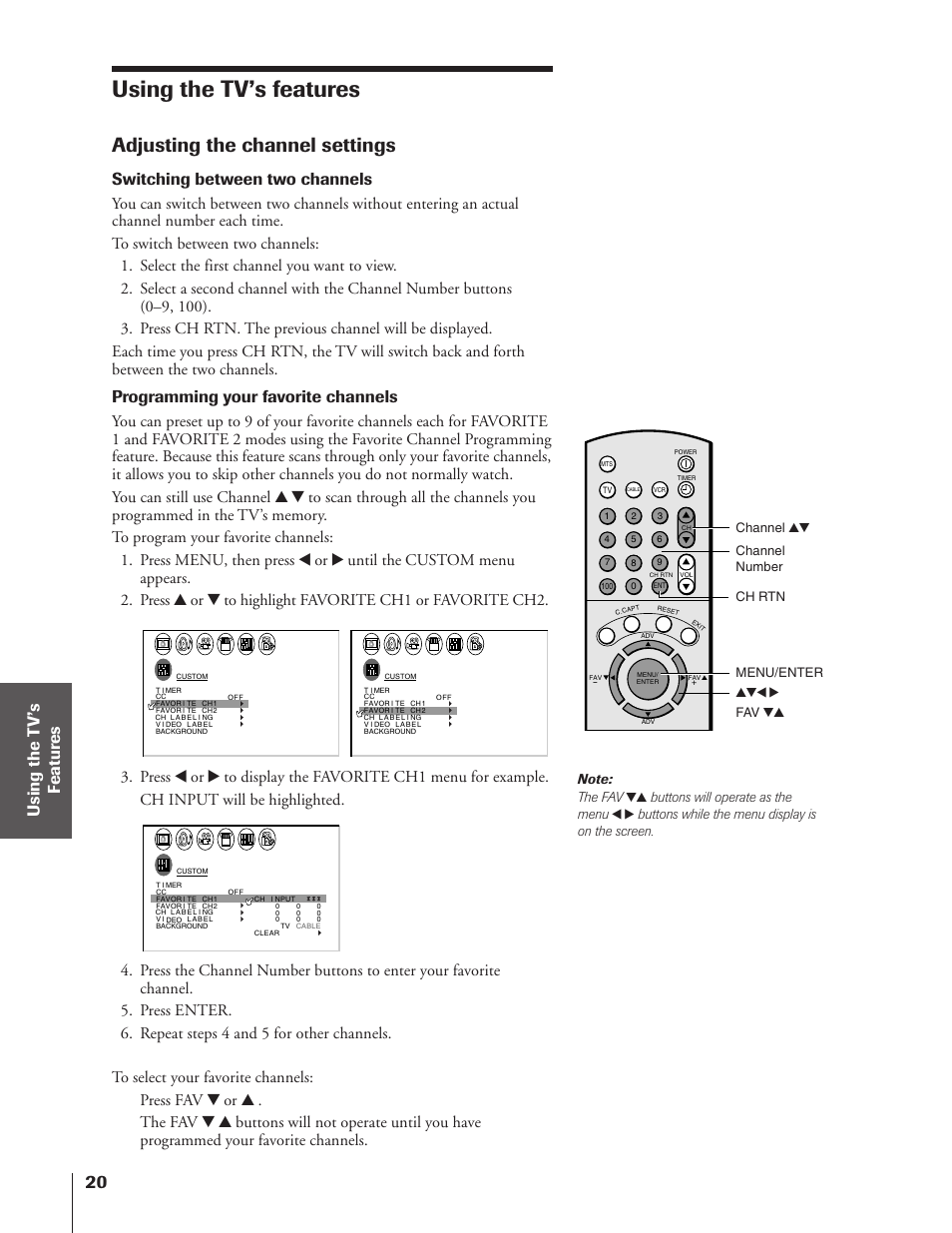 Using the tv's features, Adjusting the channel settings, Using the tv’s features | Switching between two channels, Programming your favorite channels, Buttons will operate as the menu, Buttons while the menu display is on the screen | Toshiba 50A10 User Manual | Page 20 / 46