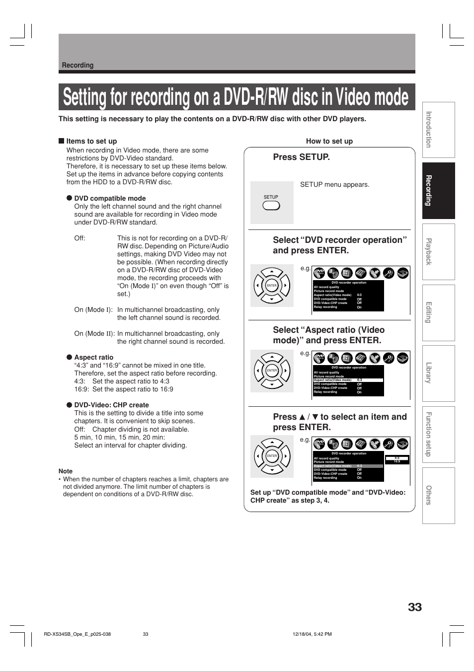 Press setup, Select “dvd recorder operation” and press enter, Select “aspect ratio (video mode)” and press enter | Press / to select an item and press enter | Toshiba RD-XS34SB User Manual | Page 33 / 86