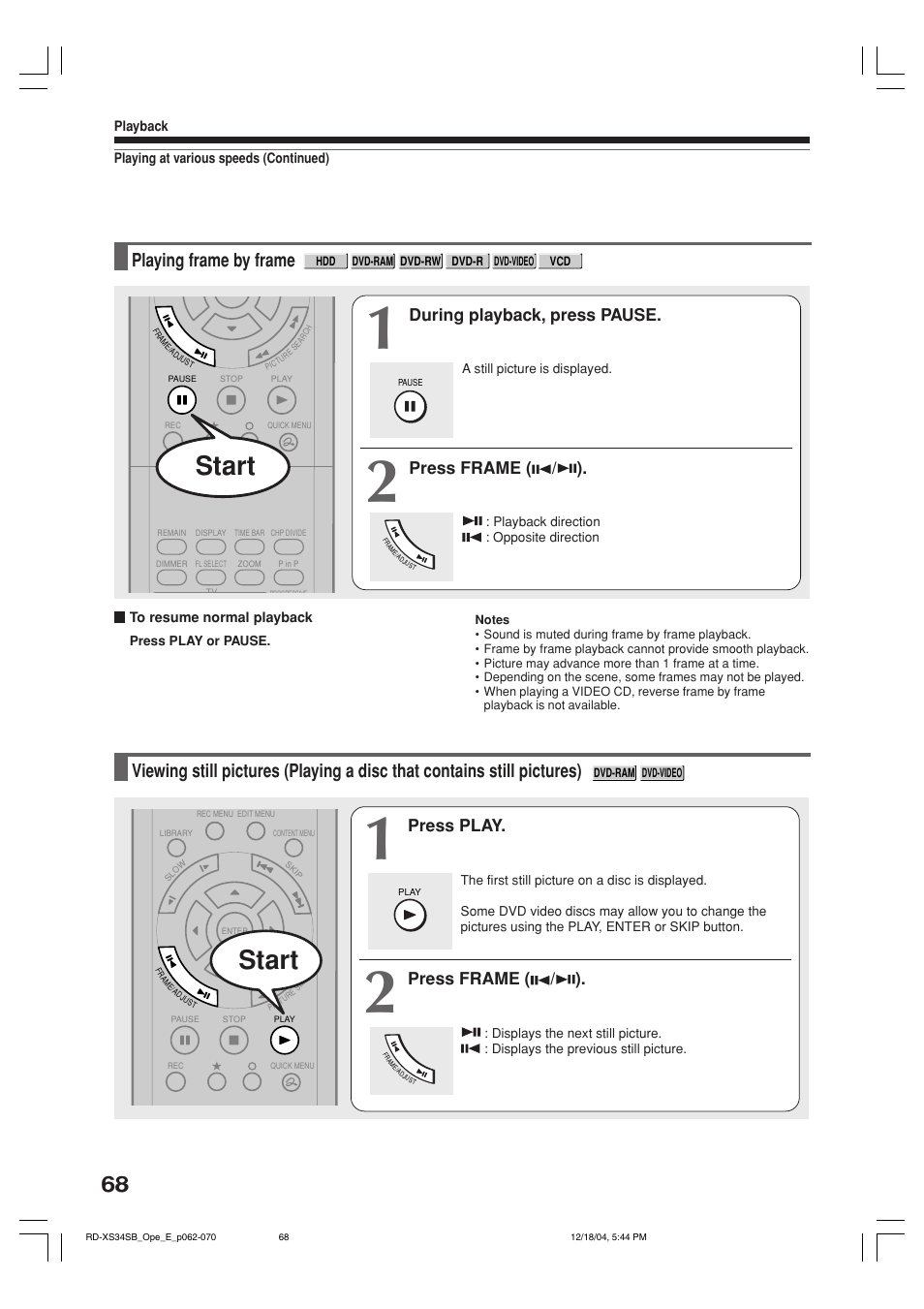 Start, Playing frame by frame, During playback, press pause | Press frame ( / ), Press play | Toshiba RD-XS34SB User Manual | Page 68 / 86