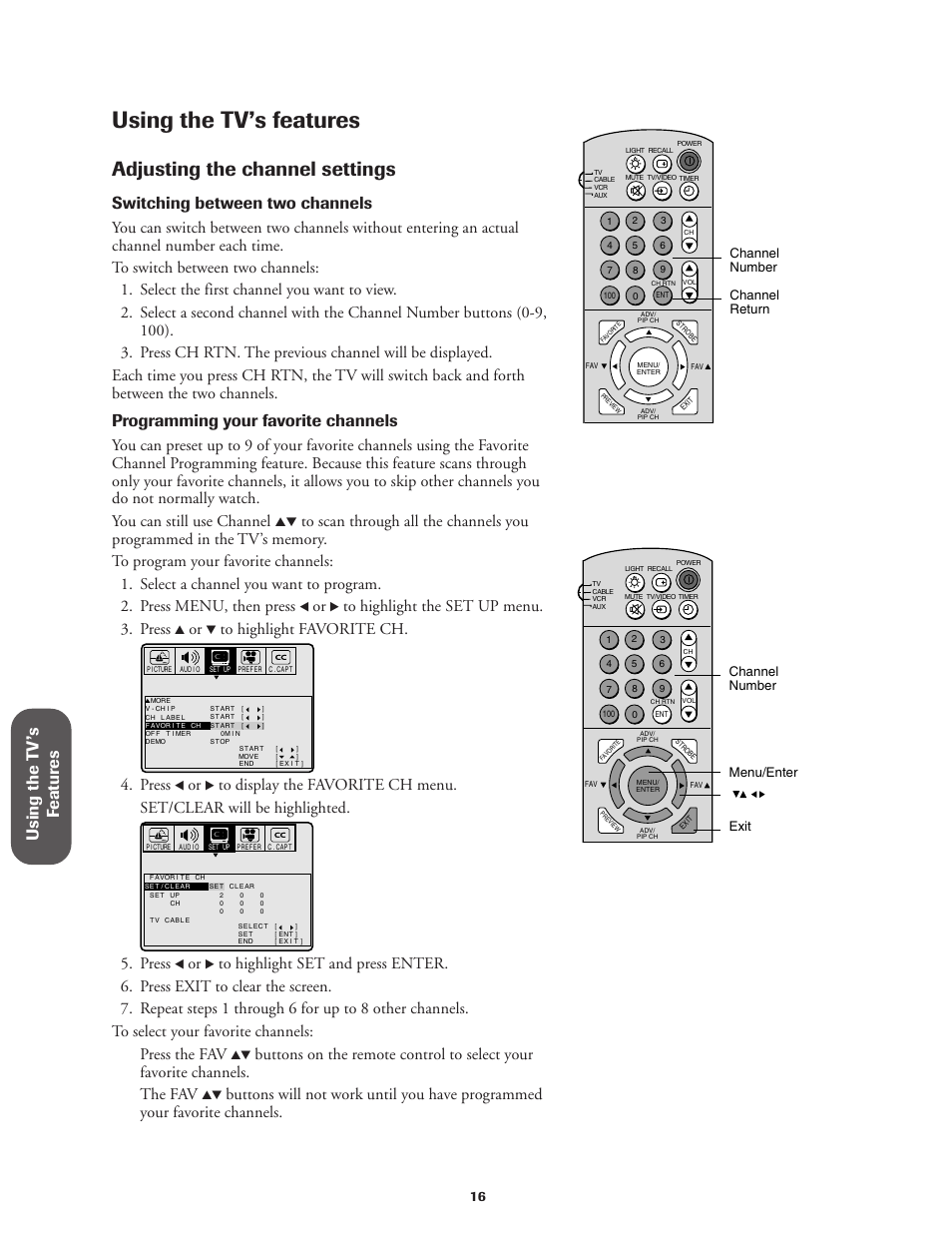 Using the tv's features, Adjusting the channel settings, Using the tv’s features | Using the t v ’s f eatur es, Switching between two channels, Programming your favorite channels, Press | Toshiba CN32V71 User Manual | Page 22 / 46