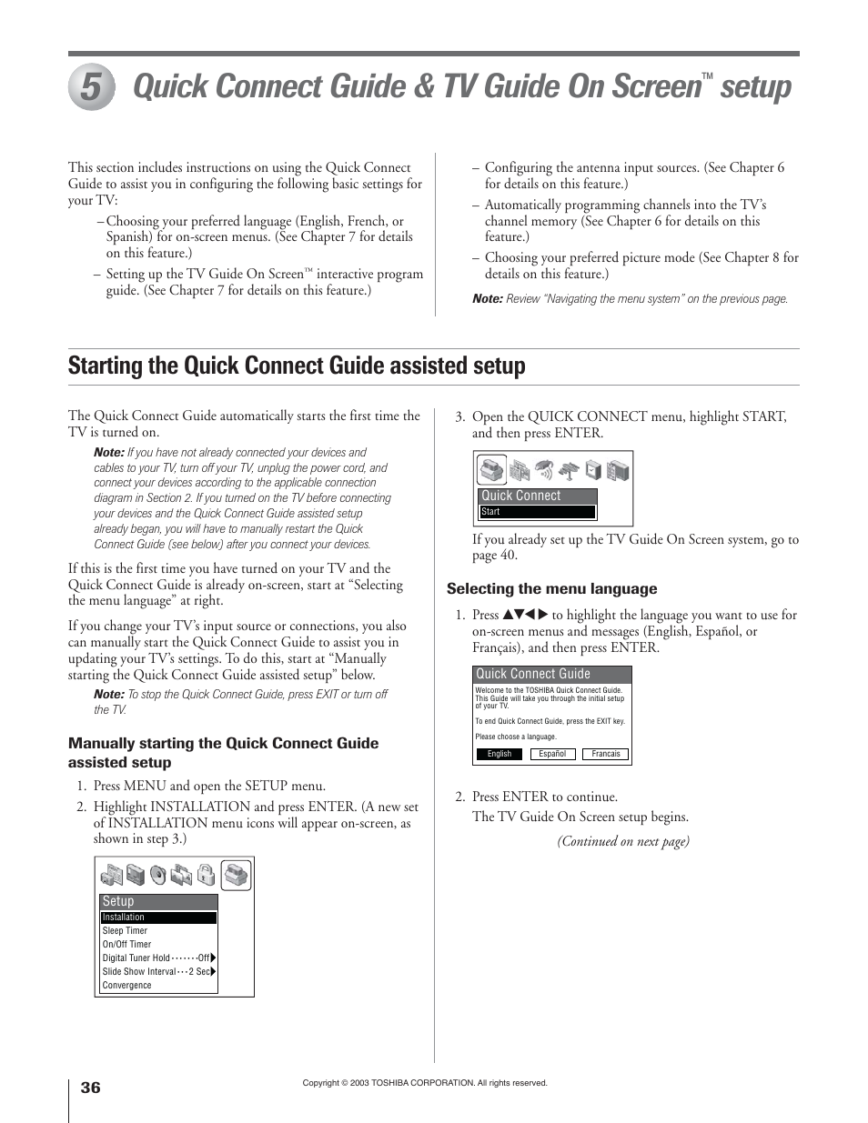 Quick connect guide & tv guide on screen, Setup, Starting the quick connect guide assisted setup | Toshiba 65H93 User Manual | Page 36 / 100