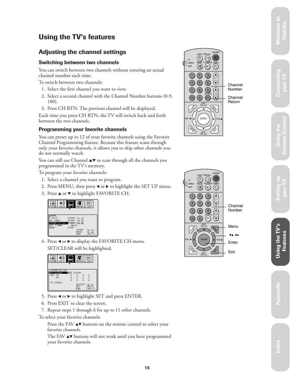 Using the tv's features, Adjusting the channel settings, Using the tv’s features | Ref er ence, Switching between two channels, Programming your favorite channels, Press | Toshiba CN36V51 User Manual | Page 21 / 42