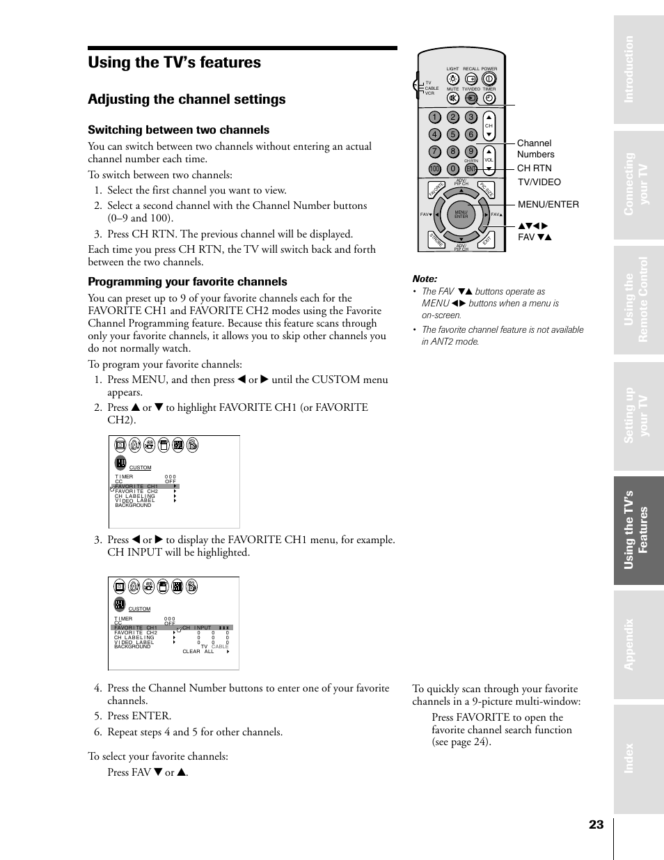 Using the tv's features, Adjusting the channel settings, Using the tv’s features | Switching between two channels, Programming your favorite channels | Toshiba TheaterView 43H71 User Manual | Page 23 / 52