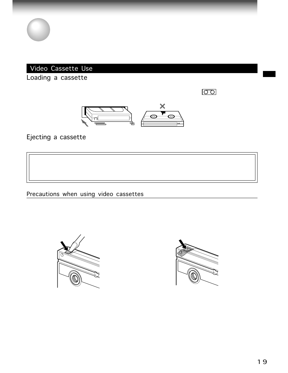 Video cassette use | Toshiba W-706 User Manual | Page 19 / 49