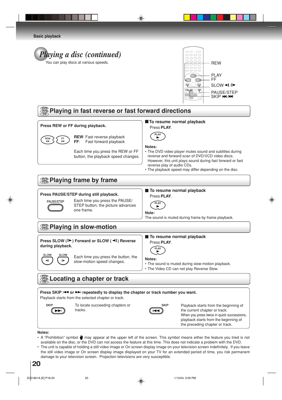 Playing a disc (continued), Playing frame by frame, Playing in fast reverse or fast forward directions | Locating a chapter or track playing in slow-motion | Toshiba SD-3860SC User Manual | Page 20 / 44