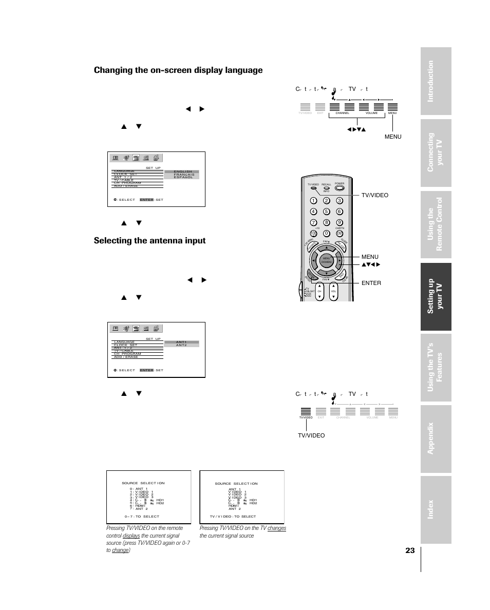 On-screen display language, Selecting the antenna input, Changing the on-screen display language | Press y or z to highlight your desired language, Menu x •zy yzx • tv/video | Toshiba 46HM84 User Manual | Page 23 / 71