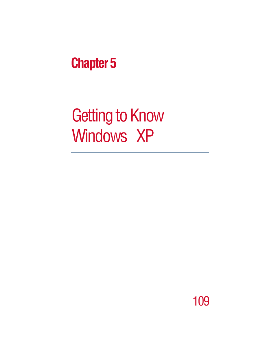 Chapter 5 - getting to know windows xp, Getting to know windows xp, Chapter 5 | Toshiba 1805 User Manual | Page 109 / 261
