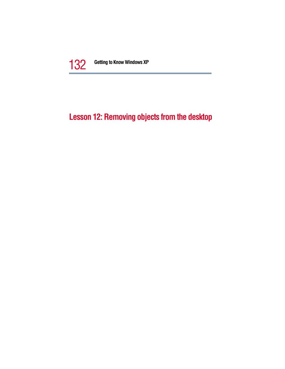 Lesson 12: removing objects from the desktop | Toshiba 1805 User Manual | Page 132 / 261