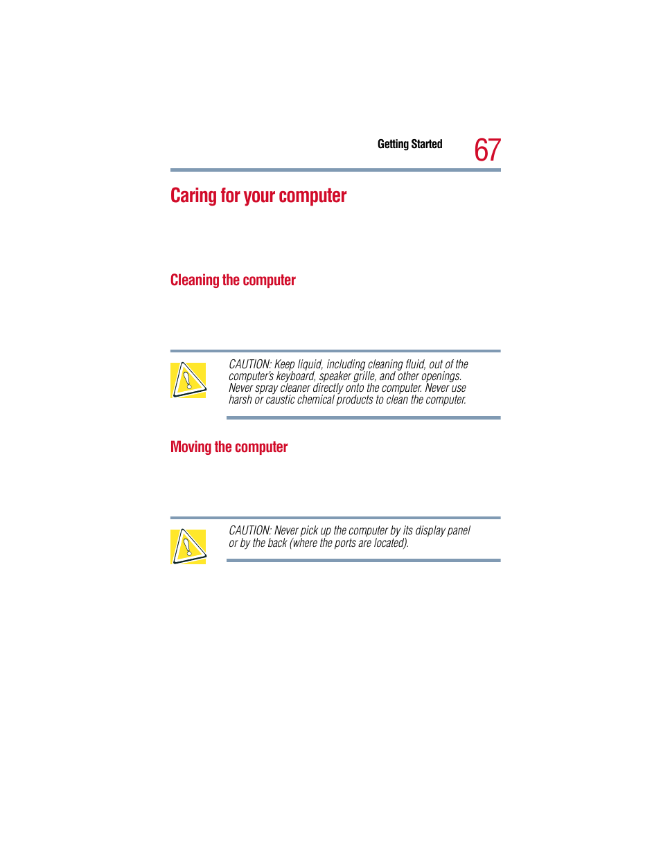 Caring for your computer, Cleaning the computer, Moving the computer | Cleaning the computer moving the computer | Toshiba 1805 User Manual | Page 67 / 261