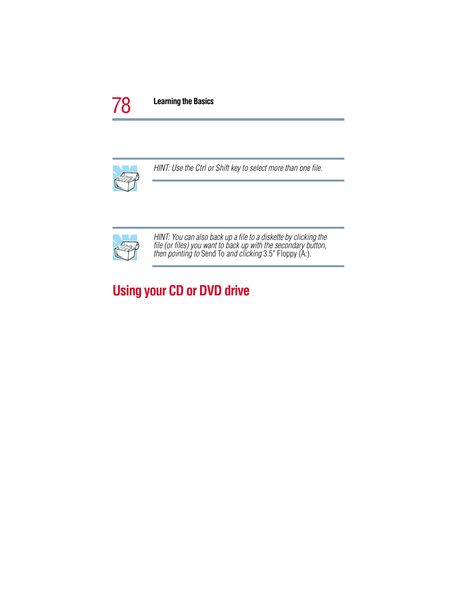 Using your cd or dvd drive | Toshiba 1805 User Manual | Page 78 / 261