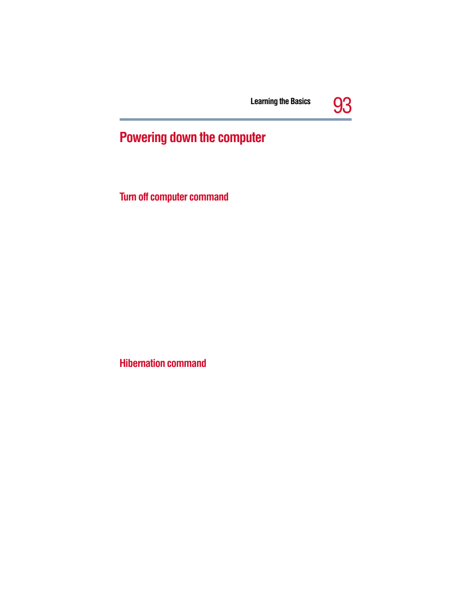 Powering down the computer, Turn off computer command, Hibernation command | Turn off computer command hibernation command, Powering down the computer” on | Toshiba 1805 User Manual | Page 93 / 261