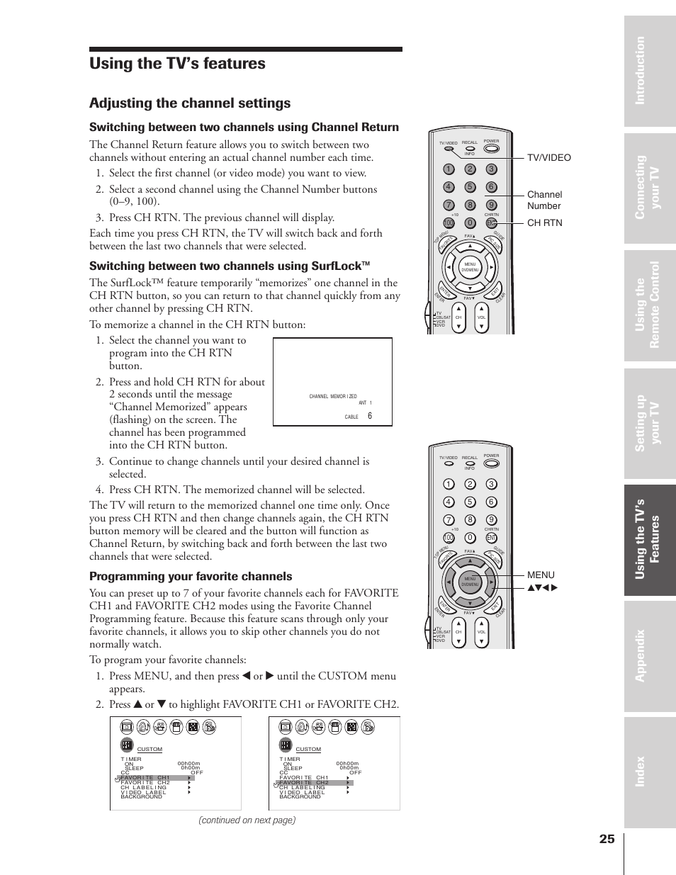 Using the tv’s features, Adjusting the channel settings, Switching between two channels using surflock | Programming your favorite channels, Continued on next page), Tv/video channel number ch rtn menu yzx | Toshiba 32HF73 User Manual | Page 25 / 59