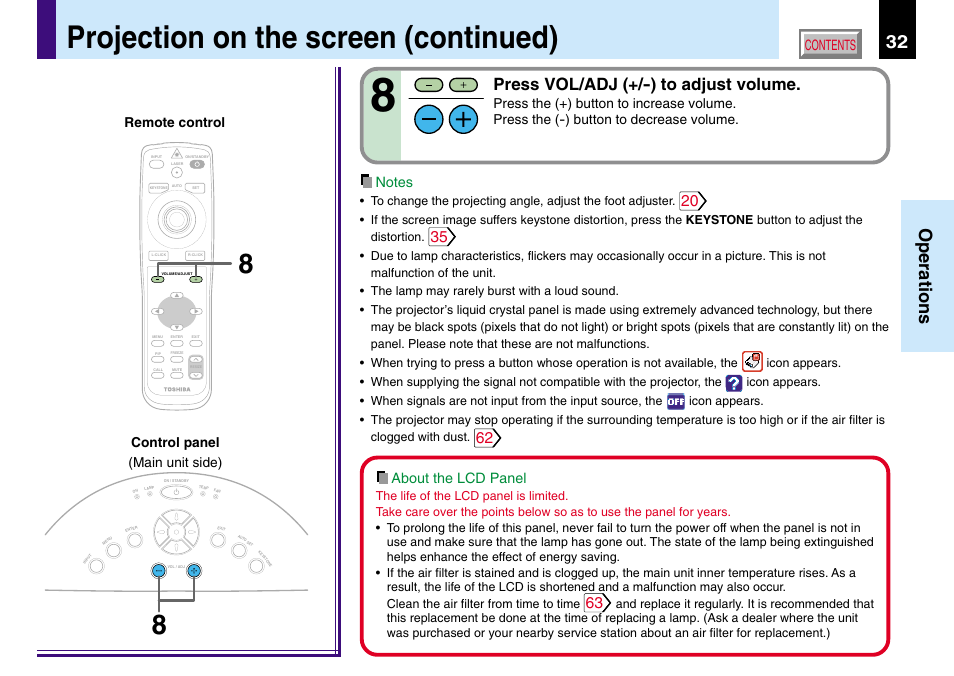 Projection on the screen (continued), 32 operations, Press vol/adj (+/-) to adjust volume | About the lcd panel, Remote control control panel (main unit side) | Toshiba TLP780U TLP781U User Manual | Page 32 / 82