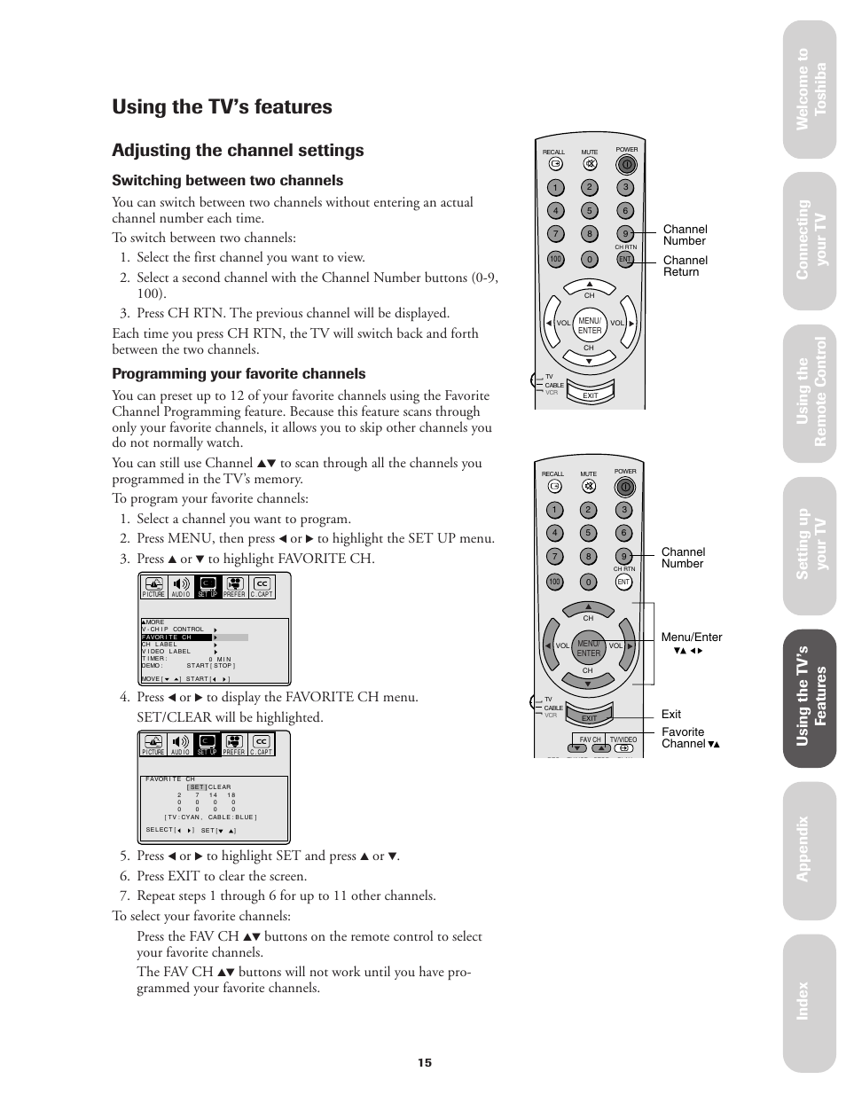 Using the tv's features, Adjusting the channel settings, Using the tv’s features | Ref er ence, Switching between two channels, Programming your favorite channels, Press | Toshiba Color Television 36A11 User Manual | Page 21 / 44