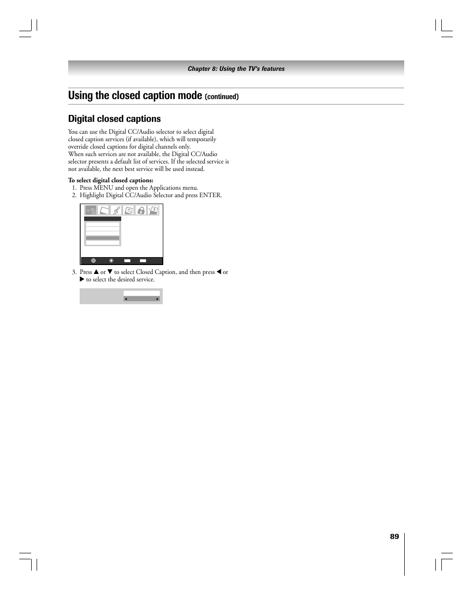 Using the closed caption mode, Digital closed captions, Continued) | Chapter 8: using the tv’s features | Toshiba 56MX195 User Manual | Page 89 / 128