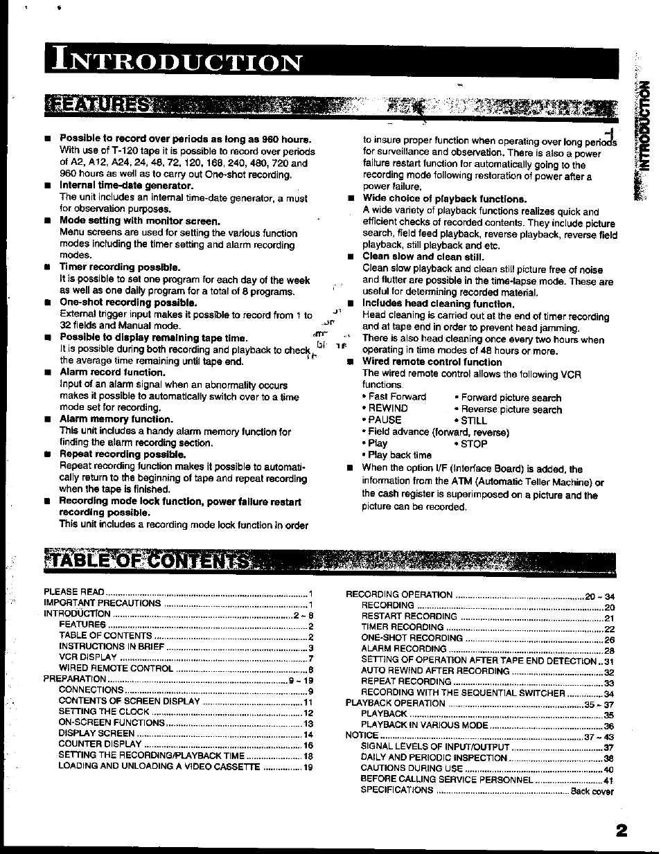 Mode setting with monitor screen, Timer recording possible, Possible to display remaining tape time | Alarm record function, Alarm memory function, Repeat recording possible, Wide choice of playback functions, Clean slow and clean still, Includes head cleaning function, Wired remote control function | Toshiba KV-6200A User Manual | Page 3 / 44