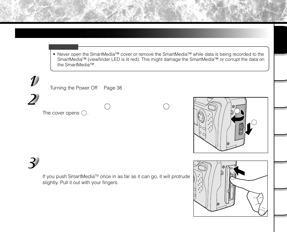 About smartmedia™ (continued), Removing smartmedia, Press the power button to turn the power off | Slide the smartmedia, Cover release knob in the direction of the arrow, Push the smartmedia | Toshiba PDR-M71 User Manual | Page 35 / 140