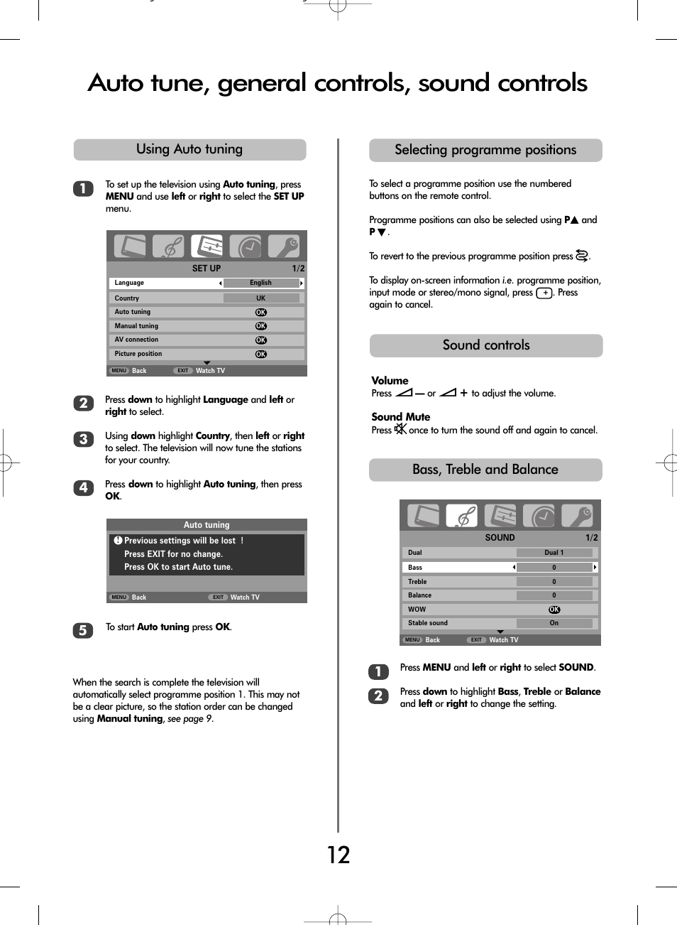 Auto tune, general controls, sound controls, Using auto tuning 1 2 3 4, Selecting programme positions sound controls | Bass, treble and balance 1 2 | Toshiba WL66 User Manual | Page 12 / 28