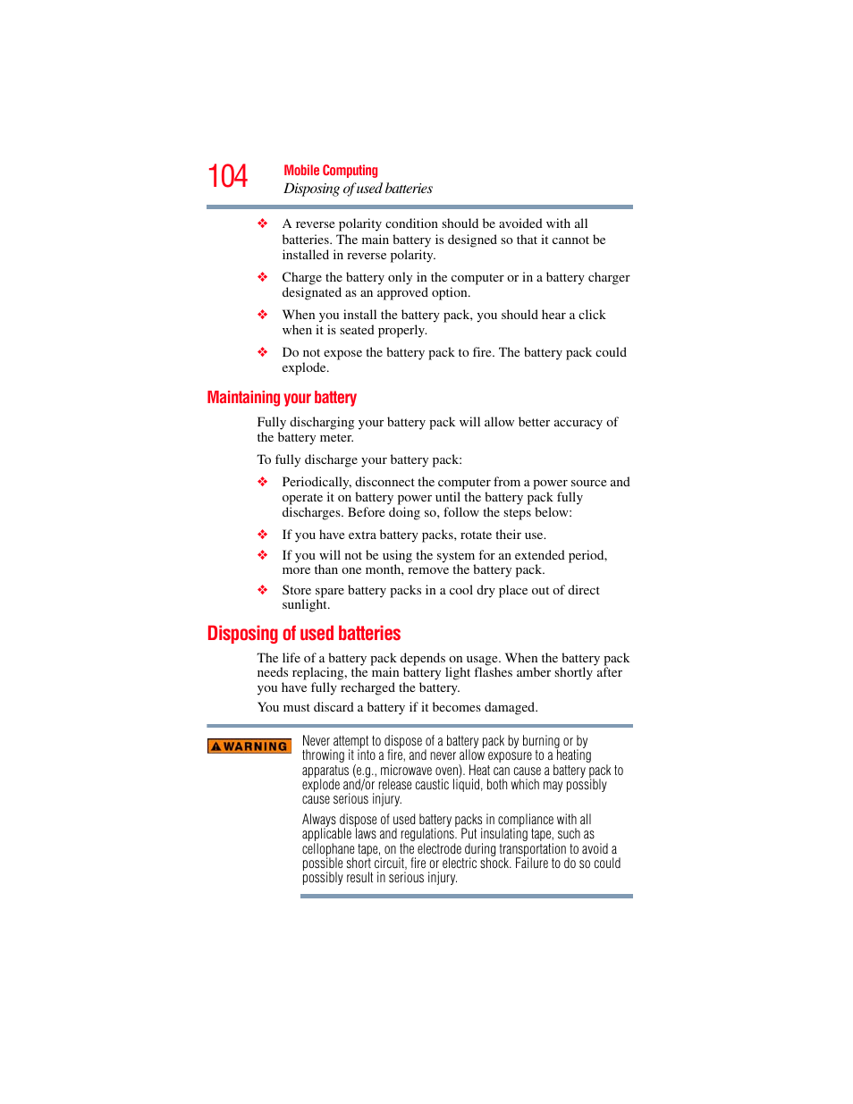 Maintaining your battery, Disposing of used batteries, Maintaining your battery” on | Toshiba Toshubia Tecra R940 User Manual | Page 104 / 216