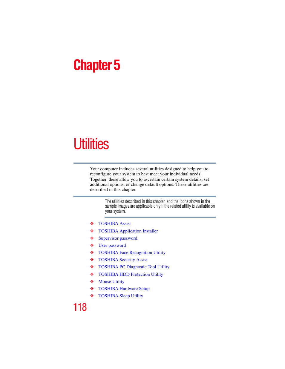 Chapter 5: utilities, Se. see, Utilities” on | Utilities, Chapter 5 | Toshiba Toshubia Tecra R940 User Manual | Page 118 / 216