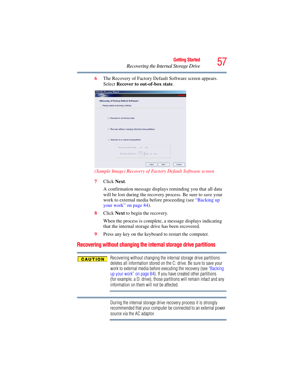 Recovering without changing, The internal storage drive partitions, Recovering without changing the internal storage | Toshiba Toshubia Tecra R940 User Manual | Page 57 / 216