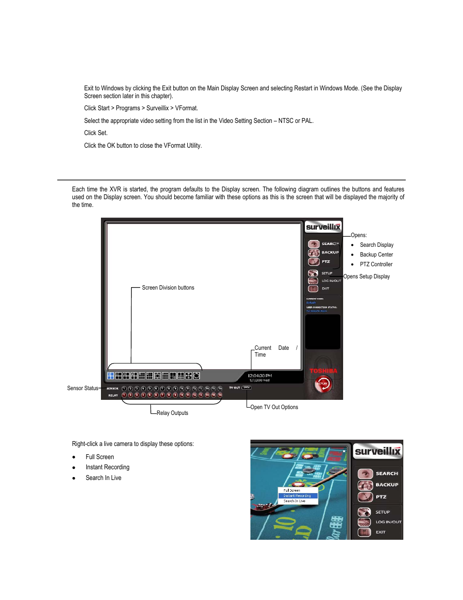 Display screen, Changing video format, Live camera options | Toshiba XVR16-120-X User Manual | Page 40 / 121