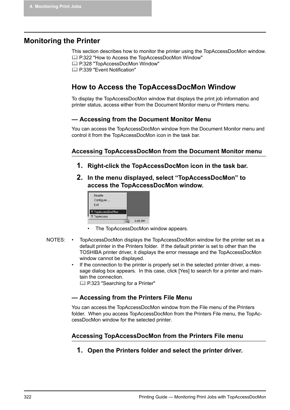 Monitoring the printer, How to access the topaccessdocmon window, Accessing from the document monitor menu | Accessing from the printers file menu | Toshiba E-STUDIO 351C User Manual | Page 322 / 372