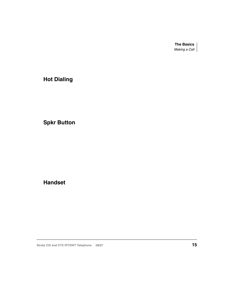 Making a call, Hot dialing, Spkr button | Handset, Spkr button handset | Toshiba CTX IPT/DKT User Manual | Page 33 / 171