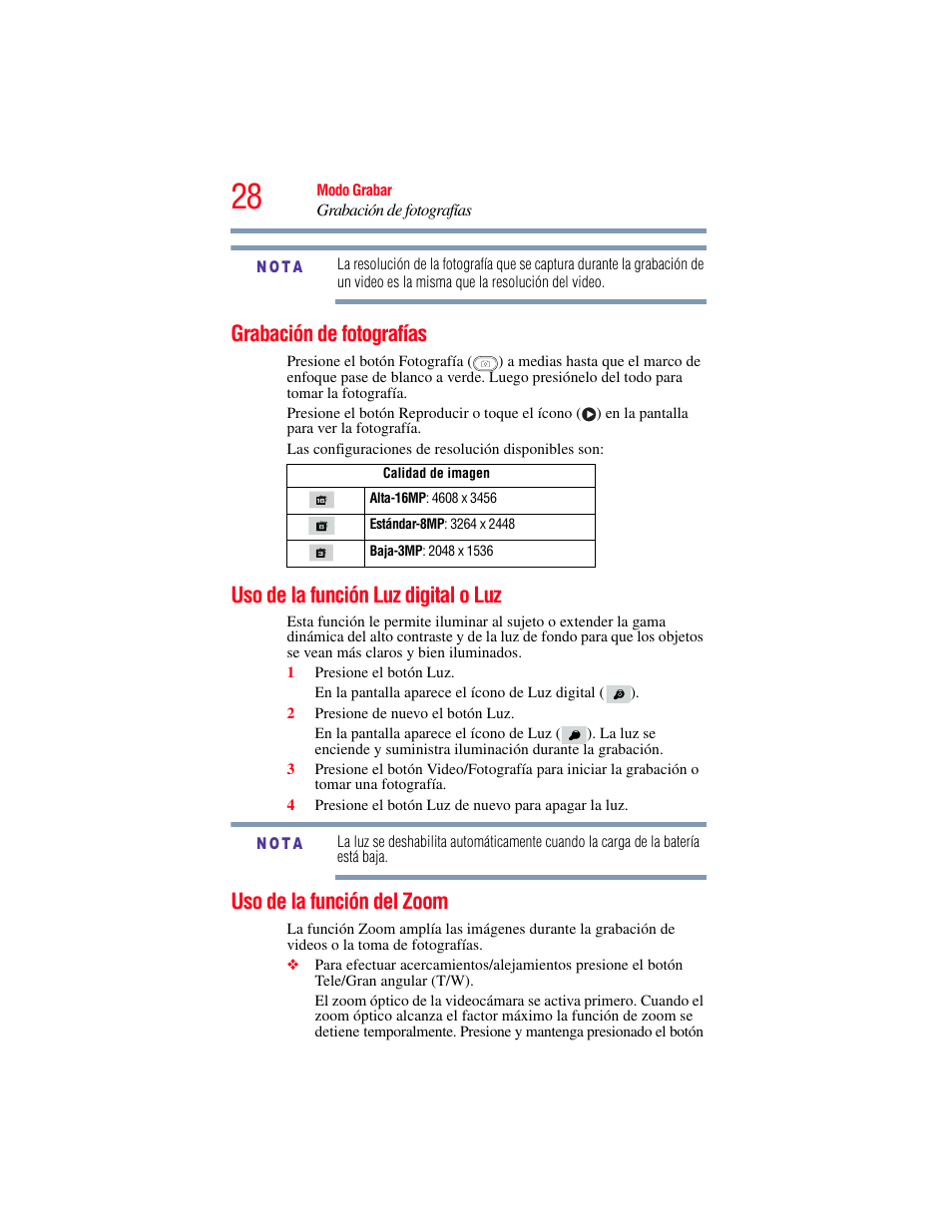 Grabación de fotografías, Uso de la función luz digital o luz, Uso de la función del zoom | Toshiba Camileo X200 User Manual | Page 102 / 149