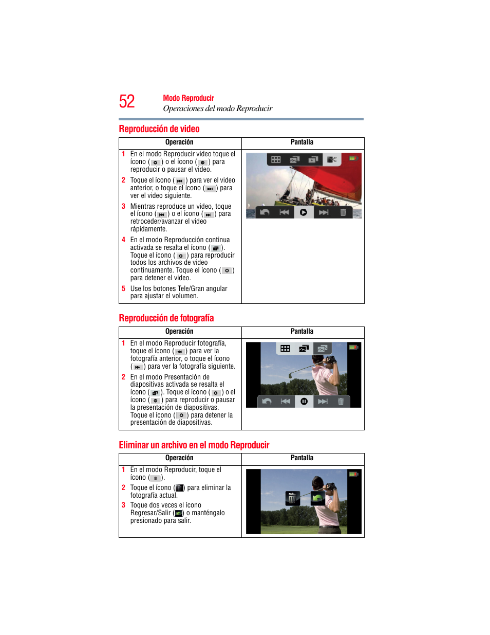 Reproducción de video, Reproducción de fotografía, Eliminar un archivo en el modo reproducir | Toshiba Camileo X200 User Manual | Page 126 / 149