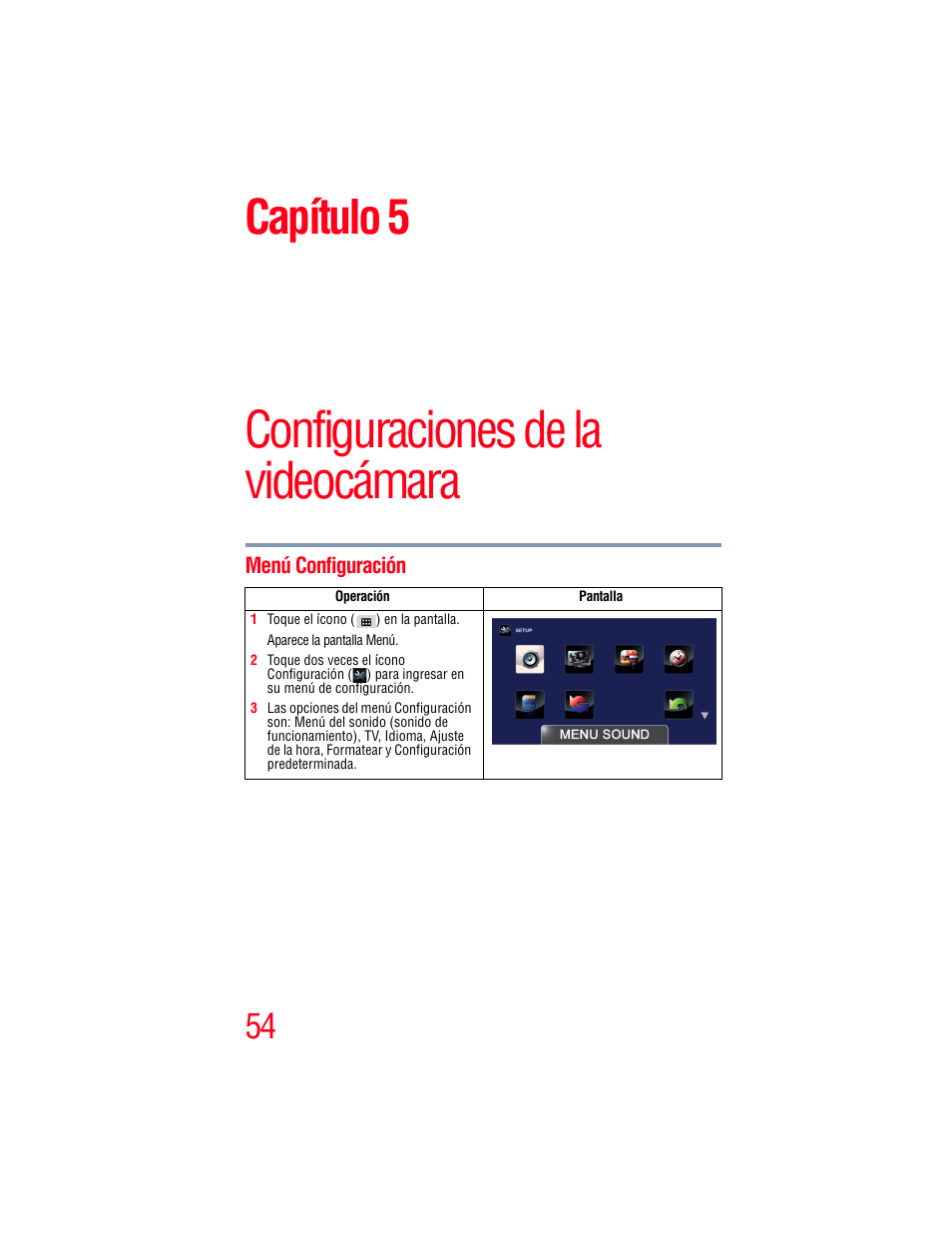 Capítulo 5: configuraciones de la videocámara, Menú configuración, Configuraciones de la videocámara | Capítulo 5 | Toshiba Camileo X200 User Manual | Page 128 / 149