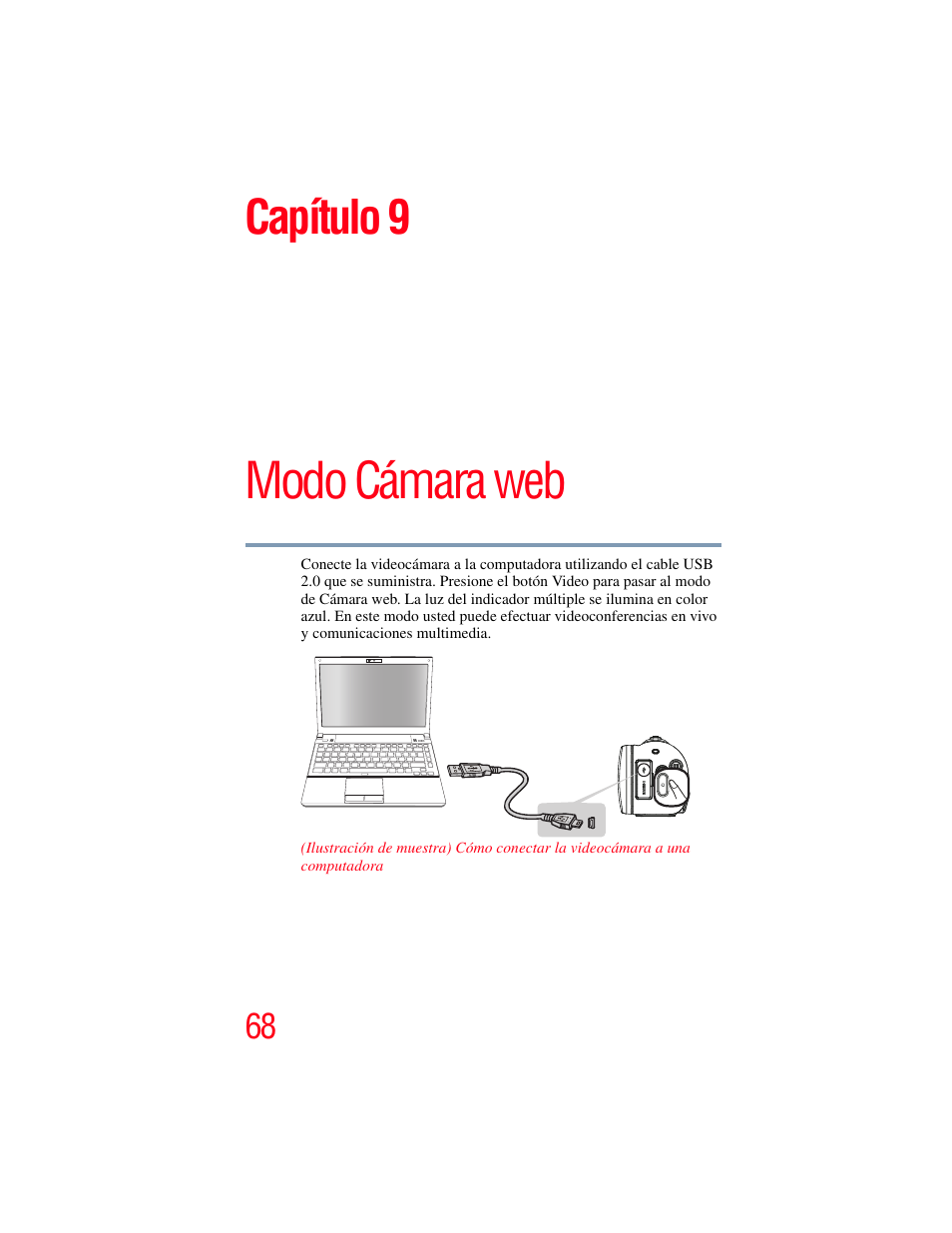 Capítulo 9: modo cámara web, Modo cámara web, Capítulo 9 | Toshiba Camileo X200 User Manual | Page 142 / 149