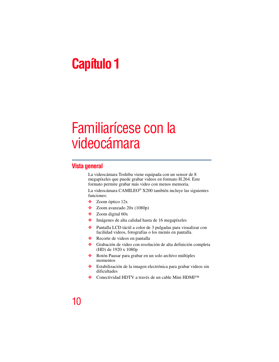 Capítulo 1: familiarícese con la videocámara, Vista general, Familiarícese con la videocámara | Capítulo 1 | Toshiba Camileo X200 User Manual | Page 84 / 149