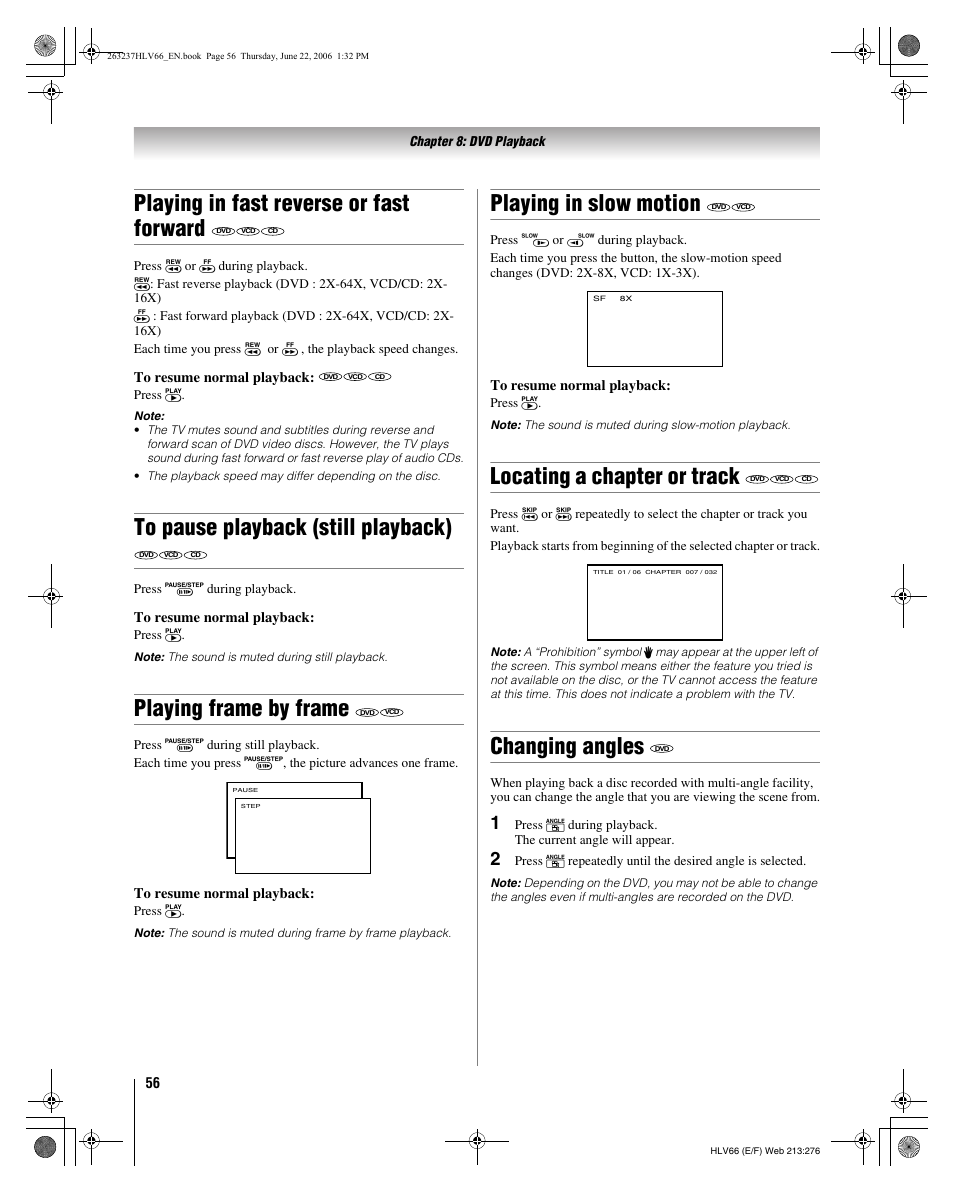 Playing in fast reverse or fast forward, Playing frame by frame, Playing in slow motion | Locating a chapter or track, Changing angles | Toshiba 26HLV66 User Manual | Page 56 / 74