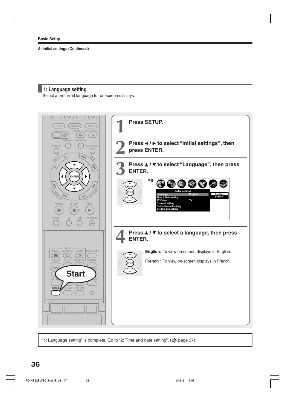 Start, Language setting, Press setup | Press / to select “language”, then press enter, Press / to select a language, then press enter | Toshiba RD-KX50SU User Manual | Page 36 / 60