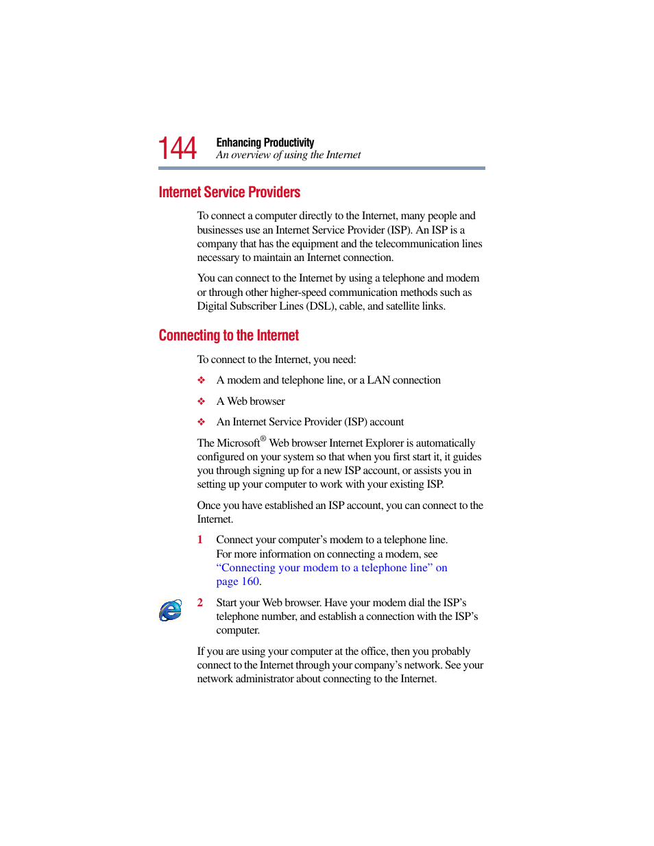 Internet service providers, Connecting to the internet | Toshiba Satellite Pro 6000 Series User Manual | Page 144 / 295