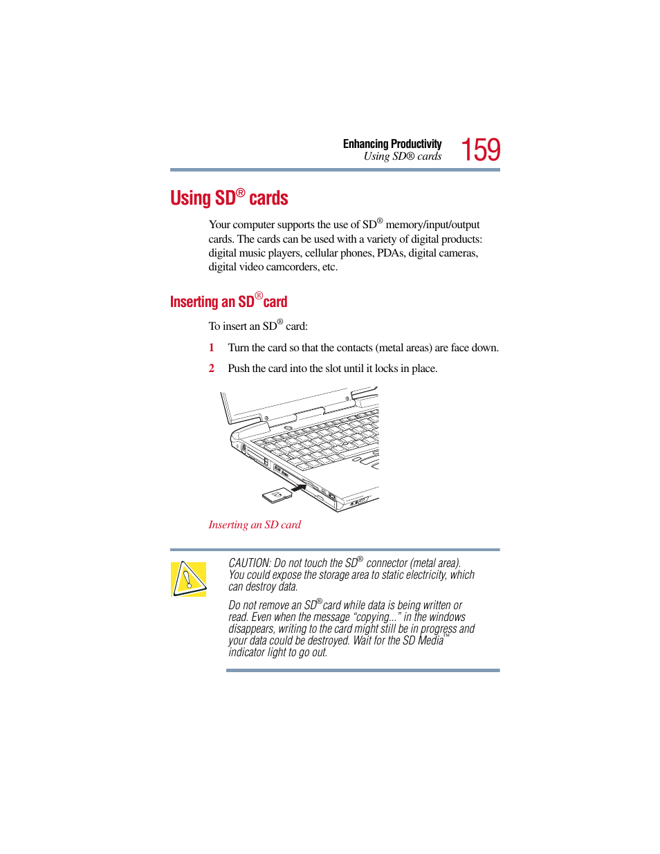 Using sd® cards, Inserting an sd®card, Using sd | Inserting an sd, Cards | Toshiba Satellite Pro 6000 Series User Manual | Page 159 / 295
