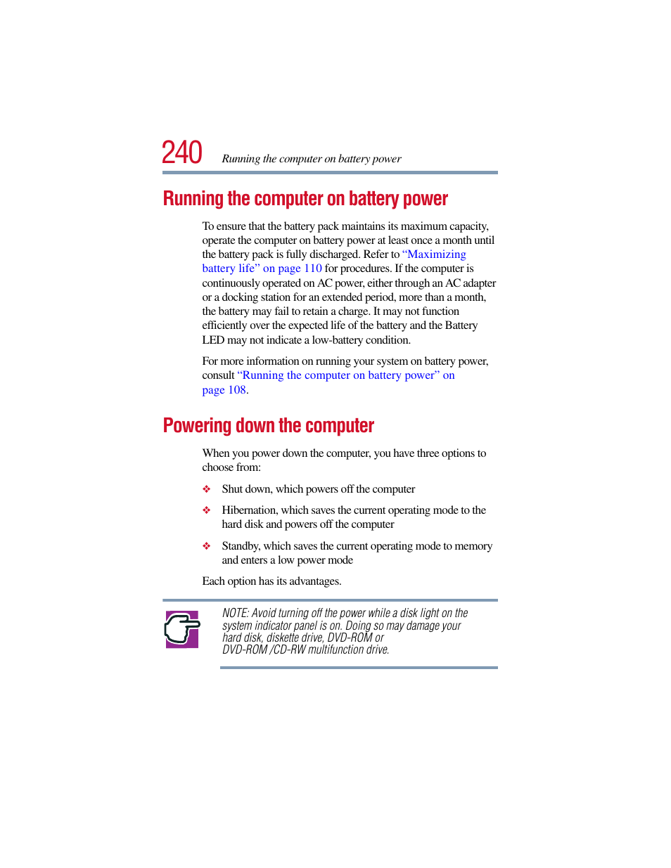Running the computer on battery power, Powering down the computer | Toshiba Satellite Pro 6000 Series User Manual | Page 240 / 295