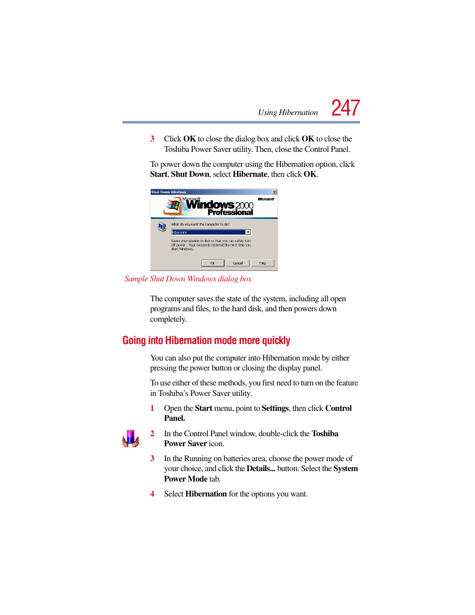 Going into hibernation mode more quickly | Toshiba Satellite Pro 6000 Series User Manual | Page 247 / 295
