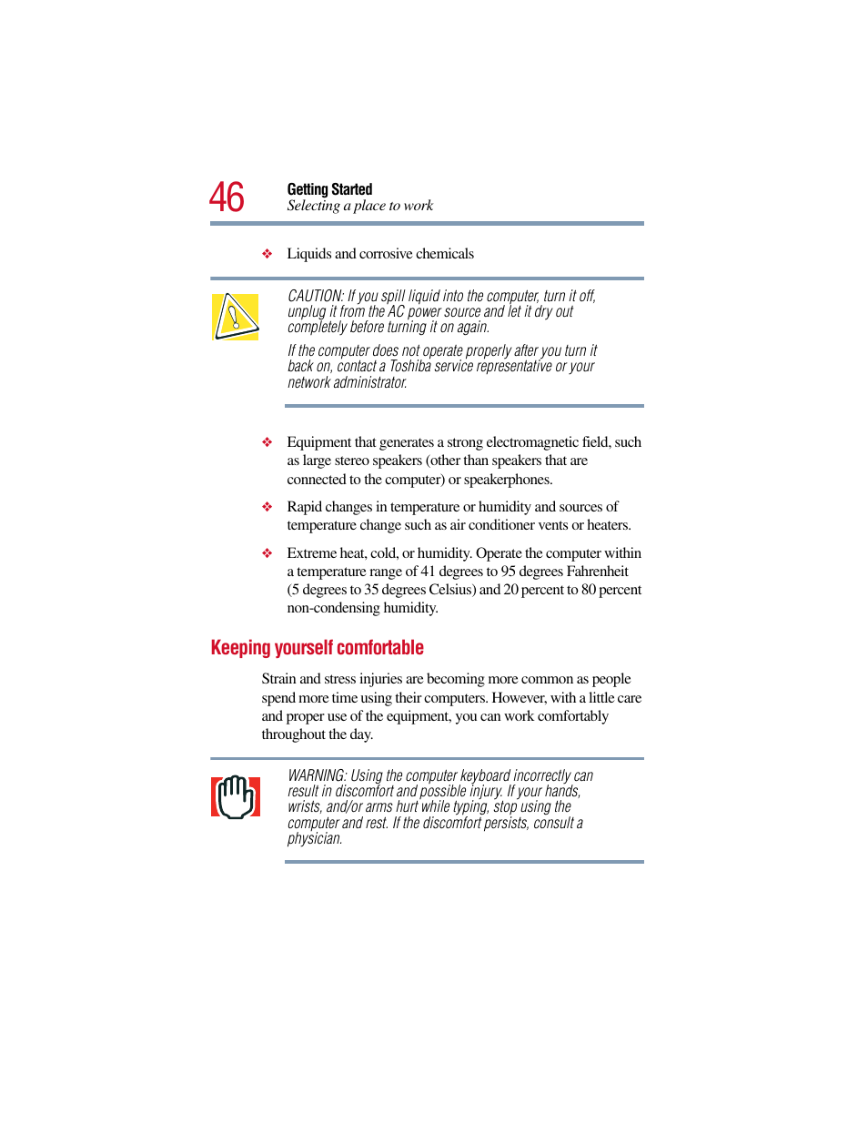 Keeping yourself comfortable | Toshiba Satellite Pro 6000 Series User Manual | Page 46 / 295