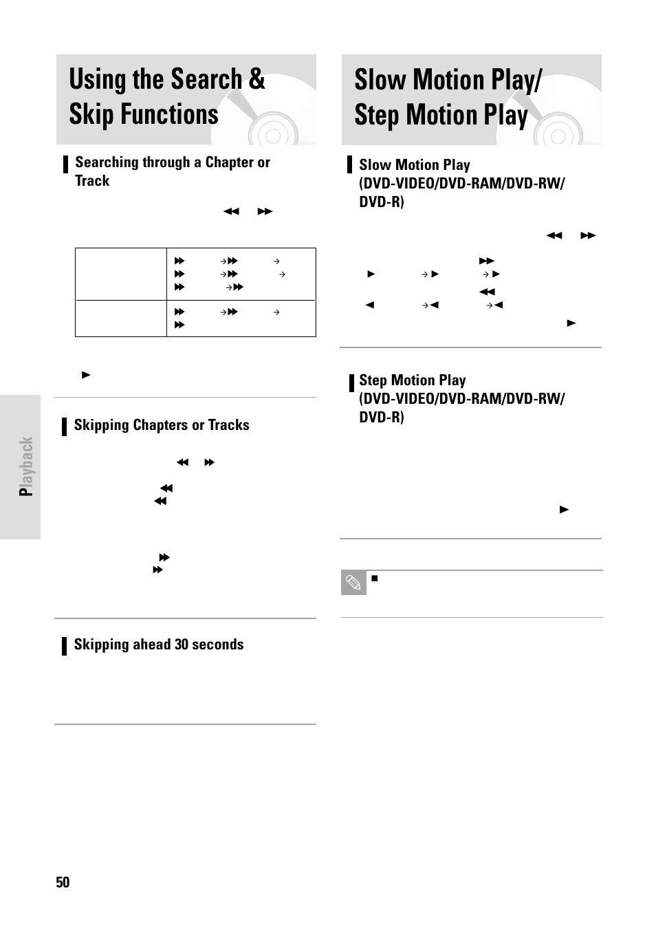 Slow motion play/ step motion play, Using the search & skip functions, Playback | 50 - english, Slow motion play (dvd-video/dvd-ram/dvd-rw/ dvd-r), Step motion play (dvd-video/dvd-ram/dvd-rw/ dvd-r), Searching through a chapter or track, Skipping chapters or tracks, Skipping ahead 30 seconds | Toshiba D-VR3SB User Manual | Page 50 / 110