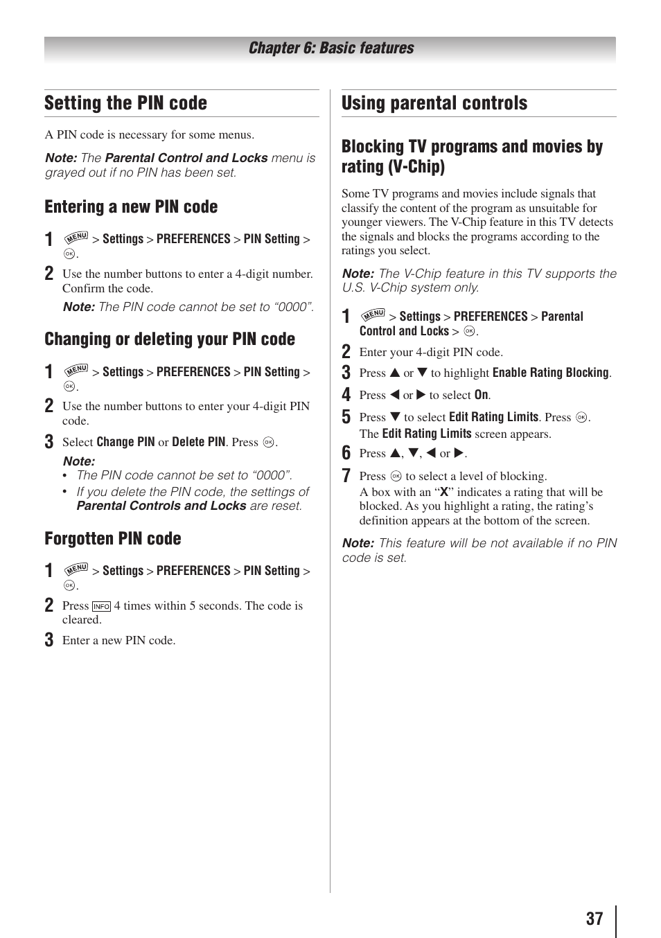 Setting the pin code, Using parental controls, Entering a new pin code | Changing or deleting your pin code, Forgotten pin code, Blocking tv programs and movies by rating (v-chip) | Toshiba 32SL415U User Manual | Page 37 / 92