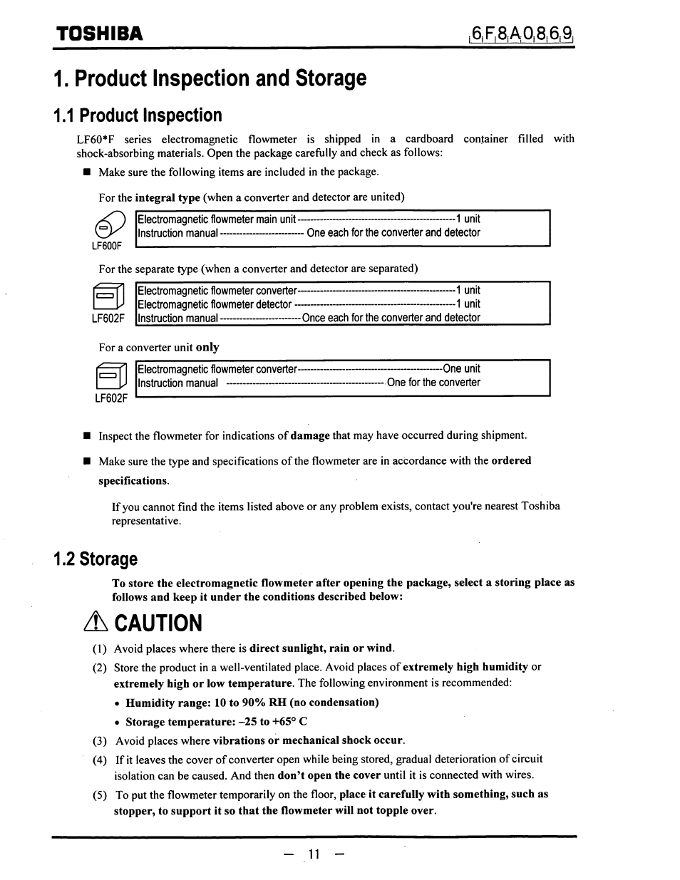 Product inspection and storage, 1 product inspection, 1 unit | Electromagnetic flowmeter main unit, Lf602f, Electromagnetic flowmeter converter 1 unit, Electromagnetic flowmeter detector 1 unit, One unit, One for the converter, 2 storage | Toshiba LF600F User Manual | Page 12 / 162