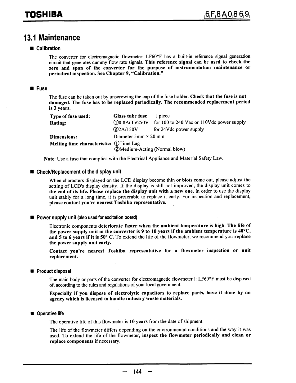 1 maintenance, Calibration, Fuse | Check/replacement of the display unit, Power supply unit (also used for excitation board), Product disposal, Operative life, Toshiba | Toshiba LF600F User Manual | Page 145 / 162